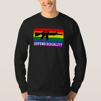 Defend Equality  Lgbt  Gay Flag  Assault Rifle T-Shirt