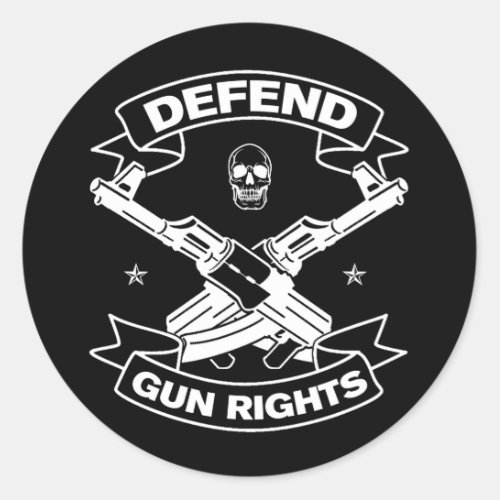 Defend Gun Rights Defend Second Amendment Classic Round Sticker