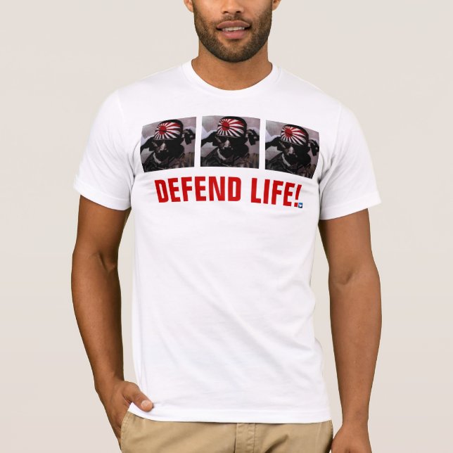 DEFEND LIFE!  Kamikaze II Edition T-Shirt (Front)