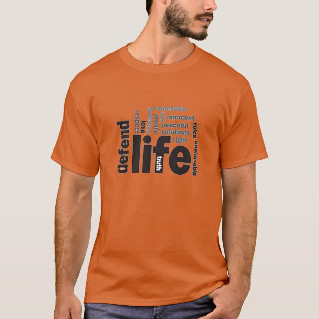 Defend Life Life Shirt (Front)
