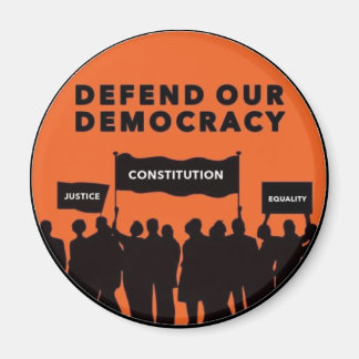 Defend Our Democracy Round 2 1/4" Magnet