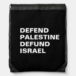 Defend Palestine defund Israel- Anti Israel Drawstring Bag