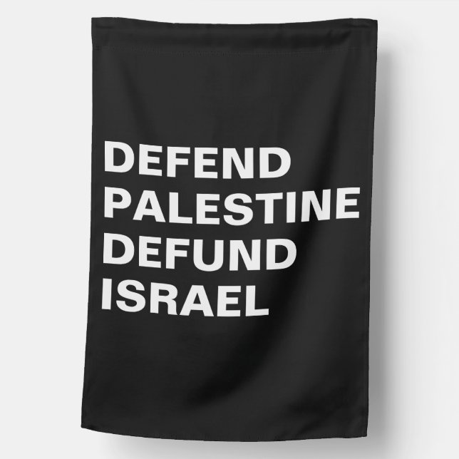 Defend Palestine defund Israel- Anti Israel House Flag (Front)