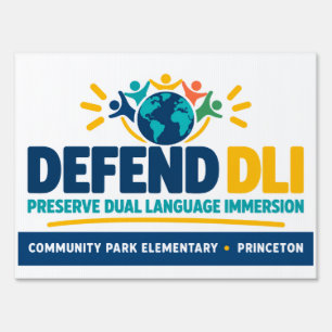 Defend Princeton DLI Sign