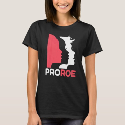 Defend Roe V Wade Pro Choice Abortion Rights Femin T_Shirt