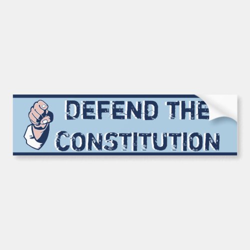 Defend the Constitution Bumper Sticker