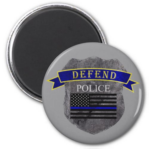 Defend the Police Magnet