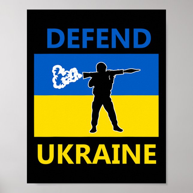 Defend Ukraine - Support Ukraine - Flag Rpg Soldie Poster (Front)