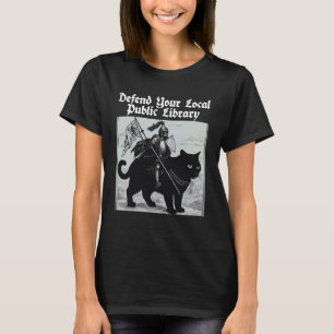Defend Your Local Public Library Knight Cat T-Shirt