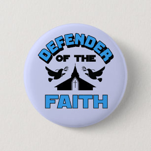 Defender of The Faith Button