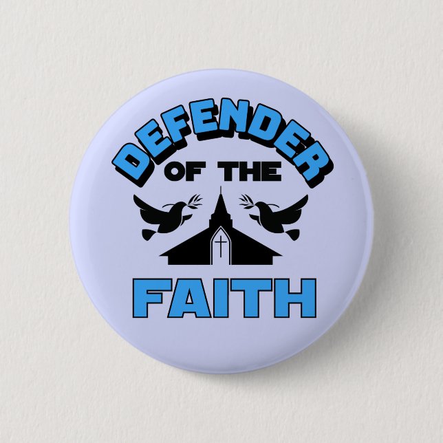 Defender of The Faith   Button (Front)
