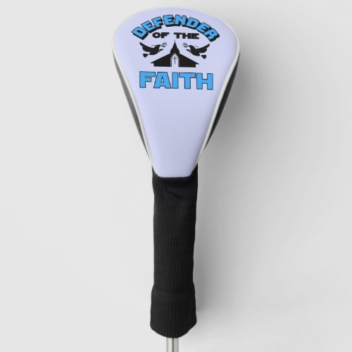 Defender of The Faith  Golf Head Cover