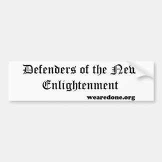 Defenders of the New Enlightenment bumper sticker