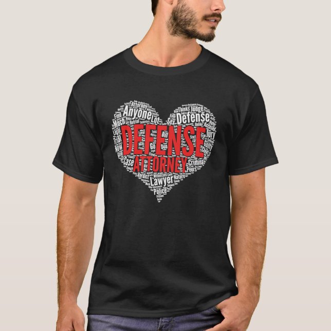 Defense attorney Heart Shape Word Cloud T-Shirt (Front)