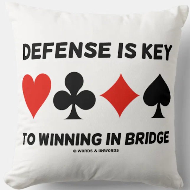 Defense Is Key To Winning In Bridge Card Suits Throw Pillow (Let your wry bridge player side come alive with this throw pillow.)