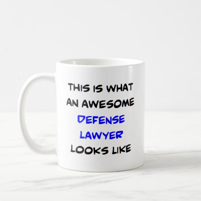 defense lawyer, awesome coffee mug (Left)