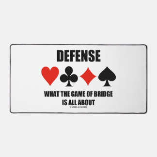 Defense What The Game Of Bridge Is All About Desk Mat