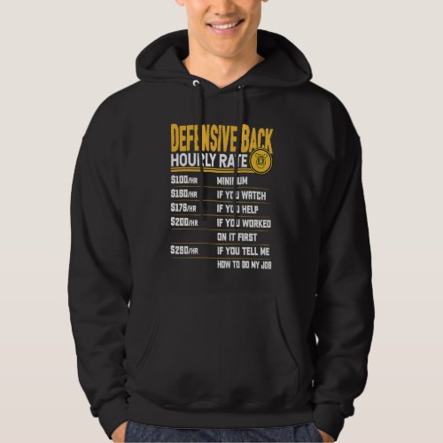 Defensive Back Hourly Rate Defensive Back Players Hoodie