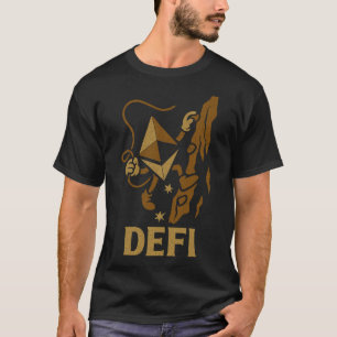 DeFi Ethereum Rock Climber Crypto Trailblazers  T-Shirt