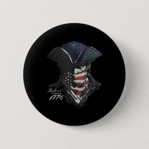 Defiant Since 1776 Button
