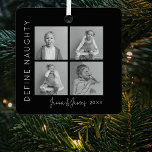 Define Naughty | 4 Photo Collage Christmas Tree Metal Ornament<br><div class="desc">Celebrate the holiday season by decorating your Christmas tree with a one-of-a-kind, double-sided ornament! This special ornament includes a collage of four photos on the front and can be inscribed with your name(s) and the year. Show off your favorite memories to family and friends and make your tree truly unique...</div>