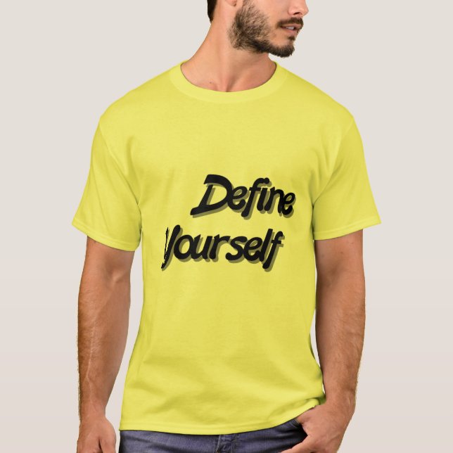 DefineYourself T-Shirt (Front)