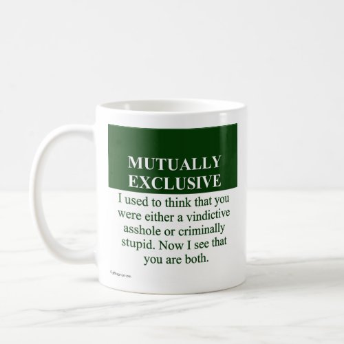 Defining the Meaning of Mutually Exclusive 3 Coffee Mug