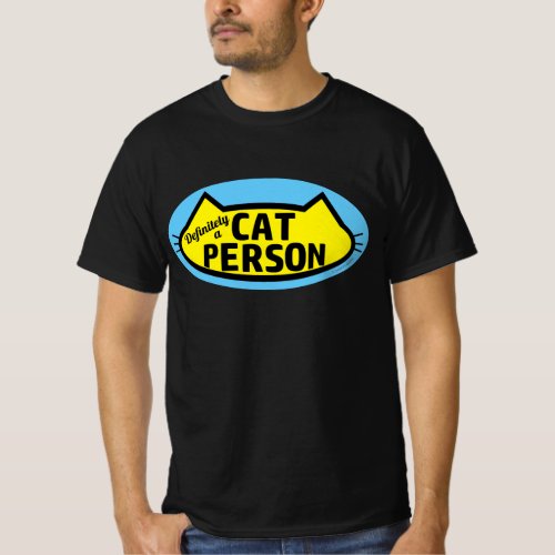 Definitely a CAT PERSON Cat Lovers T_Shirt