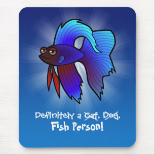 Definitely a Fish Person (betta fish) Mouse Pad
