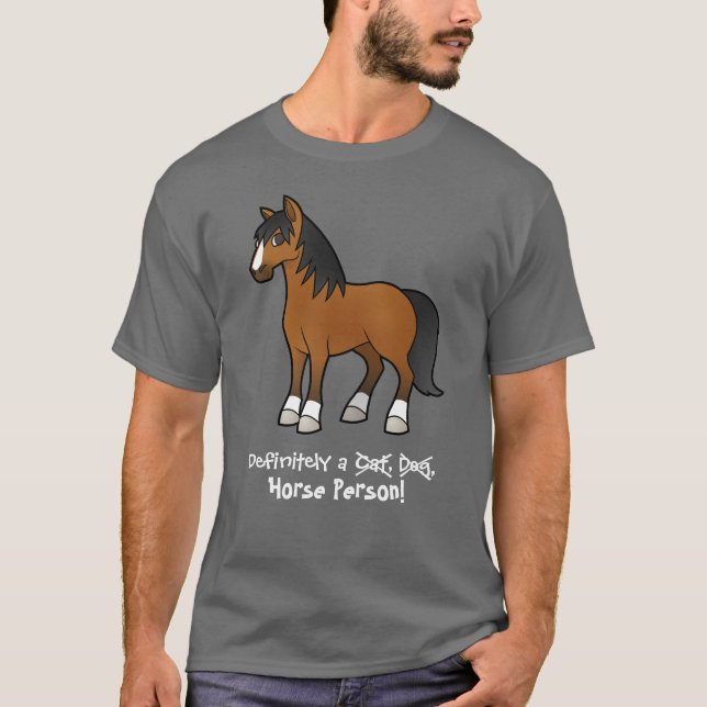 Definitely a Horse Person T-Shirt (Front)