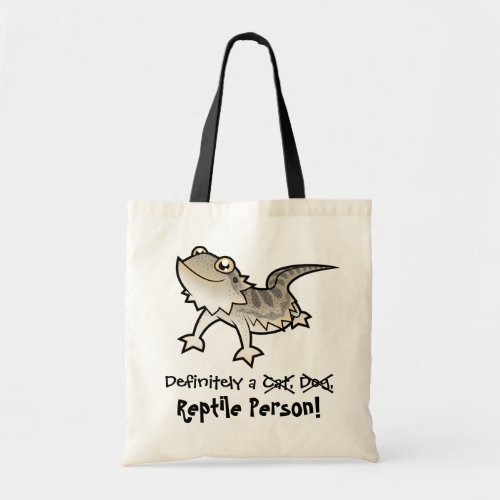 Definitely a Reptile Person bearded dragon Tote Bag