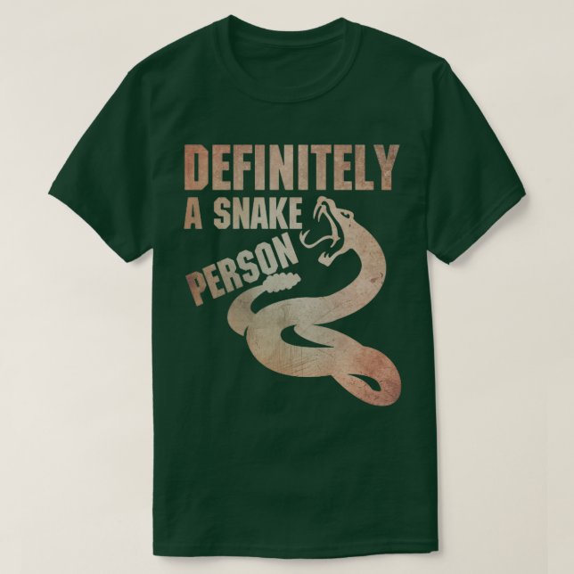 Definitely a snake person A snake person funny a s T-Shirt (Design Front)