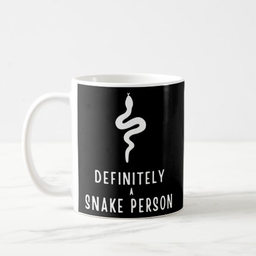 Definitely a Snake Person Snake Lover Funny Gift Coffee Mug