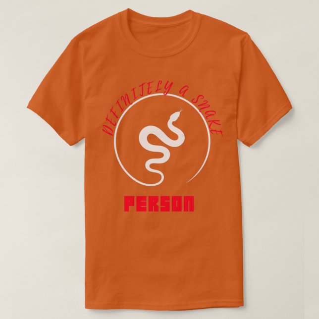 Definitely a snake person White Snake Snake Art T  T-Shirt (Design Front)