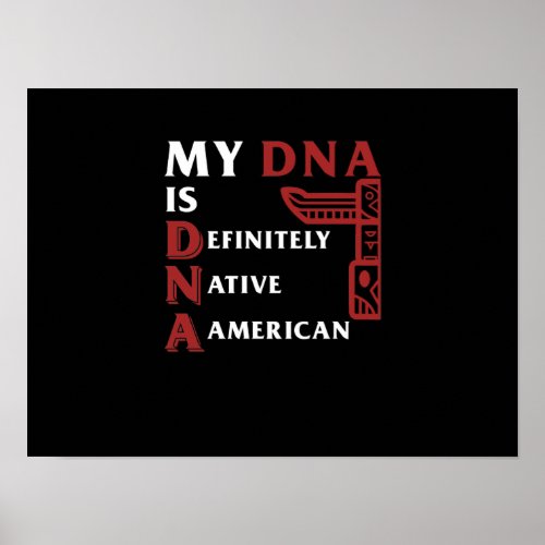 Definitely Native Proud Native American Day Poster