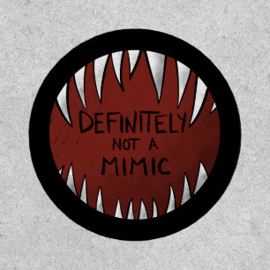 Definitely NOT a Mimic D&D Gaming Gifts Patch