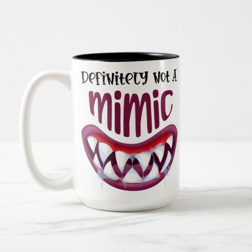 Definitely not a mimic DnD Gaming evil grin DM gif Two_Tone Coffee Mug