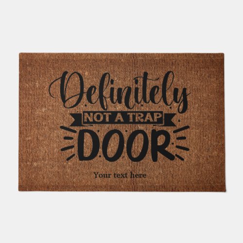 Definitely not a trap door doormat