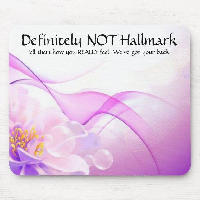 Definitely NOT Hallmark Mousepad (Front)