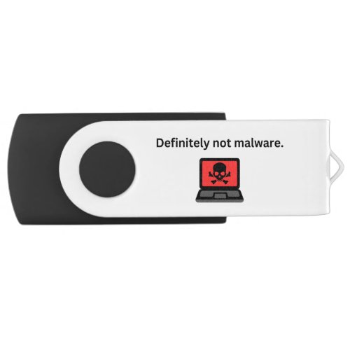 Definitely Not Malware Flash Drive