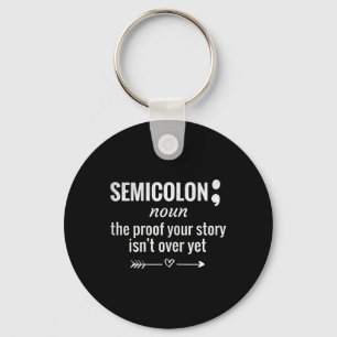 Definition Awareness Semicolon Suicide Prevention  Keychain