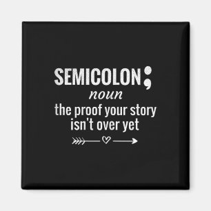 Definition Awareness Semicolon Suicide Prevention Magnet