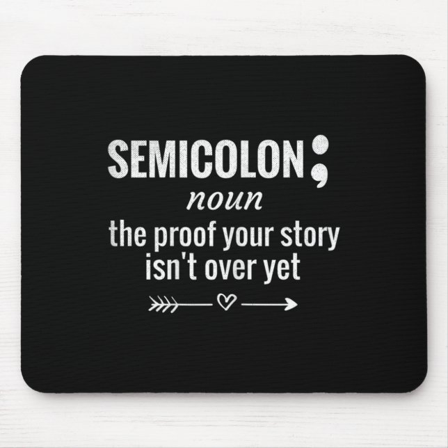 Definition Awareness Semicolon Suicide Prevention  Mouse Pad (Front)