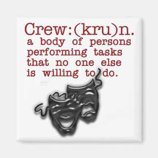 Definition:  Crew Magnet