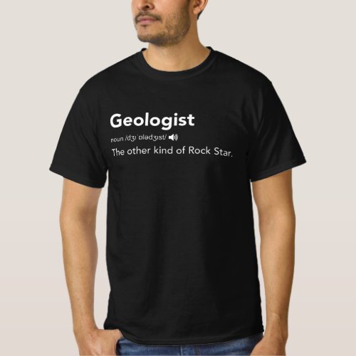 Definition Geologist Nutritional Geology Rock Star T_Shirt