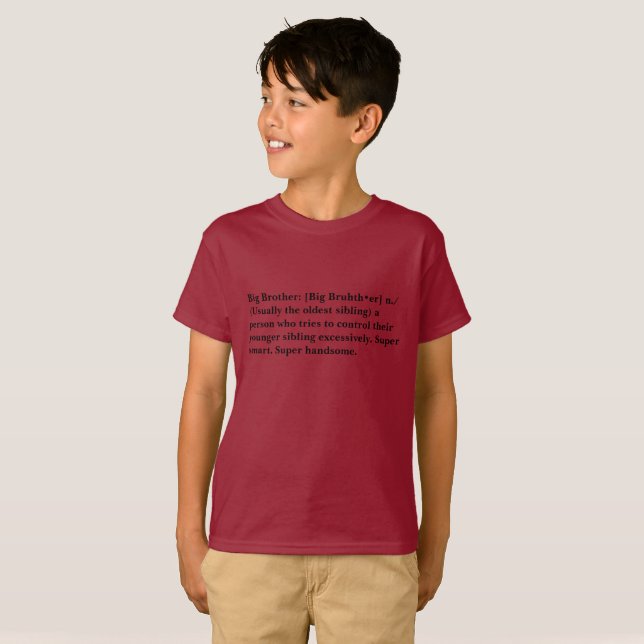 Definition of a Big Bro T T-Shirt (Front Full)