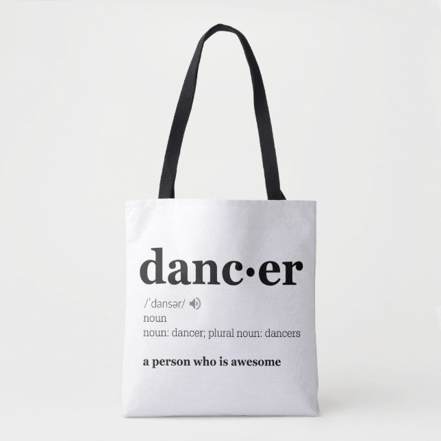 Definition of a Dancer Tote Bag (Front)