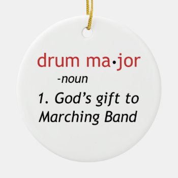 Definition Of A Drum Major Ceramic Ornament by marchingbandstuff at Zazzle