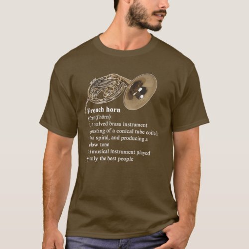Definition of a French horn T_Shirt