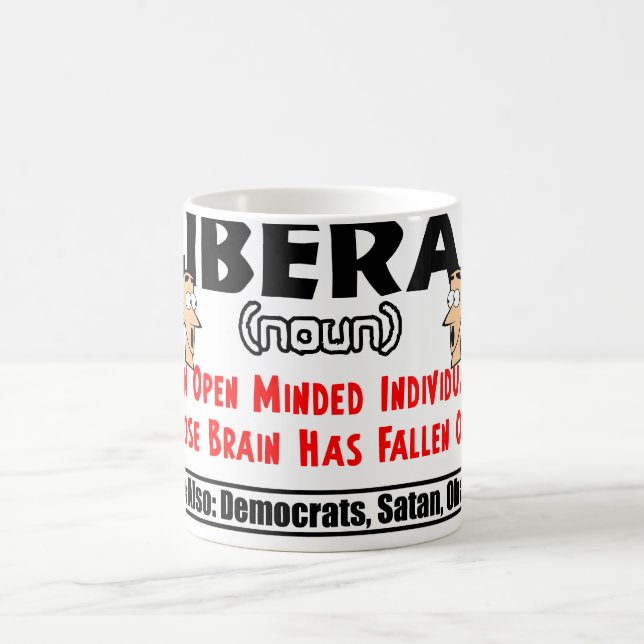 Definition Of A Liberal Coffee Mug (Center)
